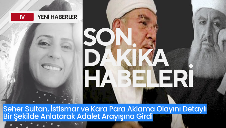 Seher Sultan, İstismar Skandalını Ortaya Çıkaran İfşa Videolarını Sosyal Medyada Paylaştı